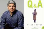 Q&A novel author, Slumdog Millionaire story novel, diplomat and q a author vikas swarup mea s new spokesperson, International atomic energy agency
