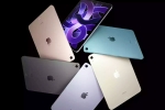 Apple iPad Pro, Apple new iPad Pro breaking news, apple s next ipad pro to be made in 2025, Autumn Apple iPad Pro, Apple new iPad Pro breaking news, apple s next ipad pro to be made in 2025, Autumn