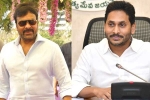 Chiranjeevi with YS Jagan, YS Jagan, chiranjeevi and ys jagan to meet again, Y s jaganmohan reddy