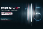 Redmi Note 15 5G updates, Redmi Note 15 5G latest, redmi note 15 5g details unveiled, How Redmi Note 15 5G updates, Redmi Note 15 5G latest, redmi note 15 5g details unveiled, How