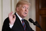 Trump, Trump, india wants to have trade deal with u s trump, Good relationship