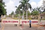 vedanta to be closed in India, Government of India orders closure of Vedanta, government orders closure of vedanta plant after deadly protests, Tuticorin