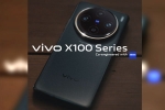 Vivo X100 colours, Vivo X100 Pro specifications, vivo x100 pro vivo x100 launched, Uk variant