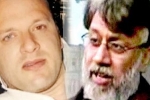 India makes fresh request for extradition of David Headley, David Headley, india makes fresh request for extradition of david headley rana, Tahawwur rana